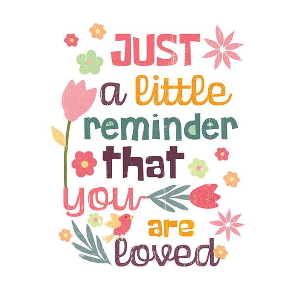 LOVE - LOVED REMINDER CARD